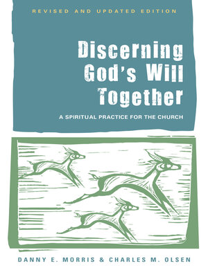 cover image of Discerning God's Will Together